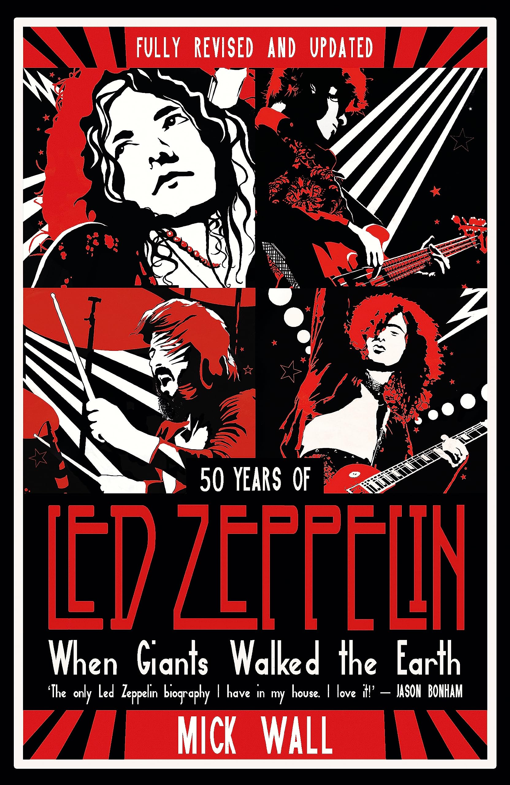 When Giants Walked the Earth: 50 years of Led Zeppelin. The fully